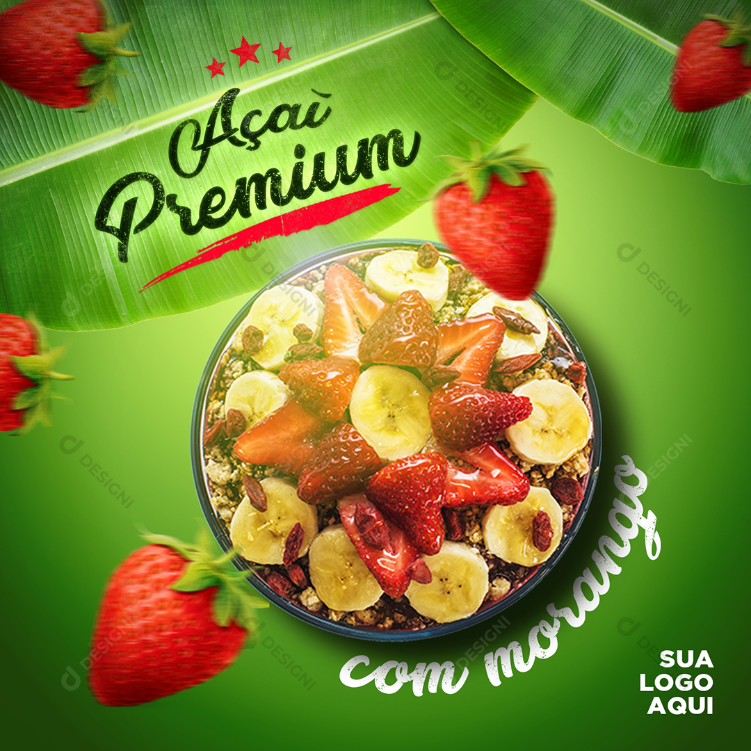 Açaí Premium com Morango Social Media Sorveteria PSD Editável