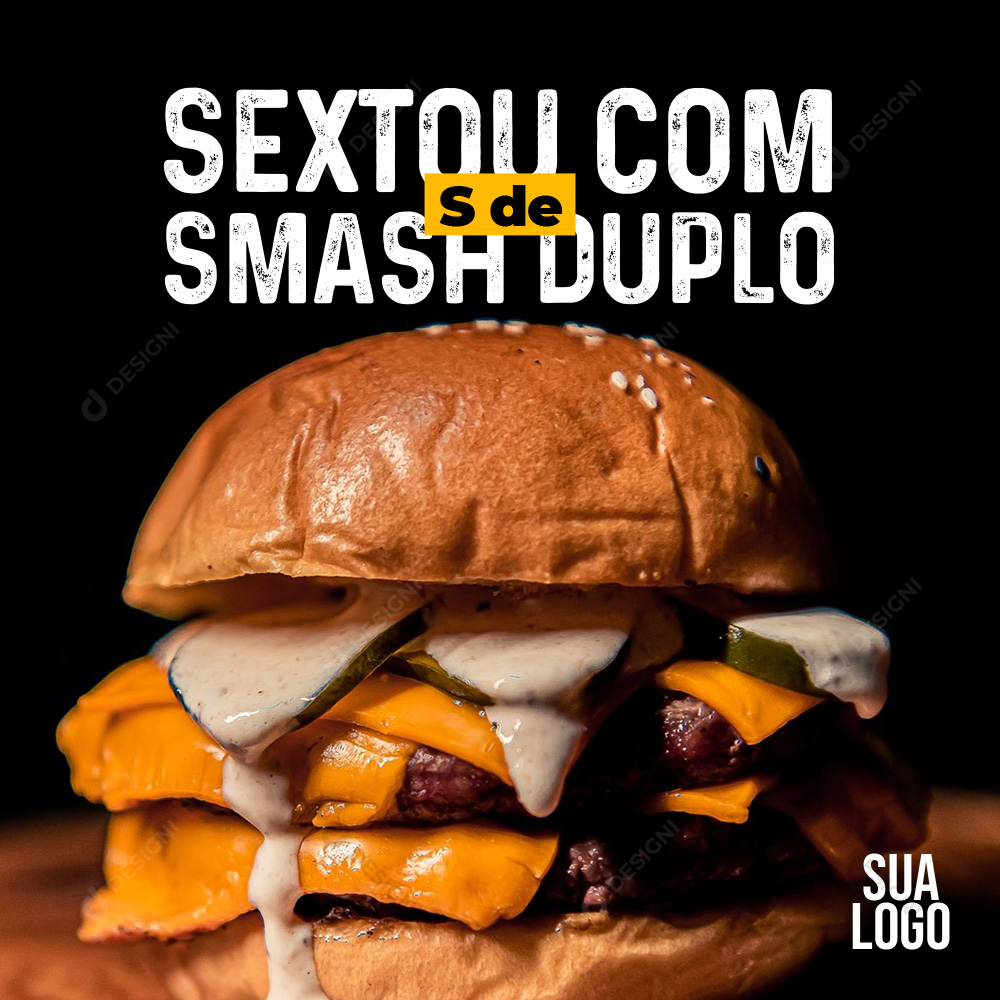 Sextou Smash Duplo Social Media PSD Editável Hambúrgueres