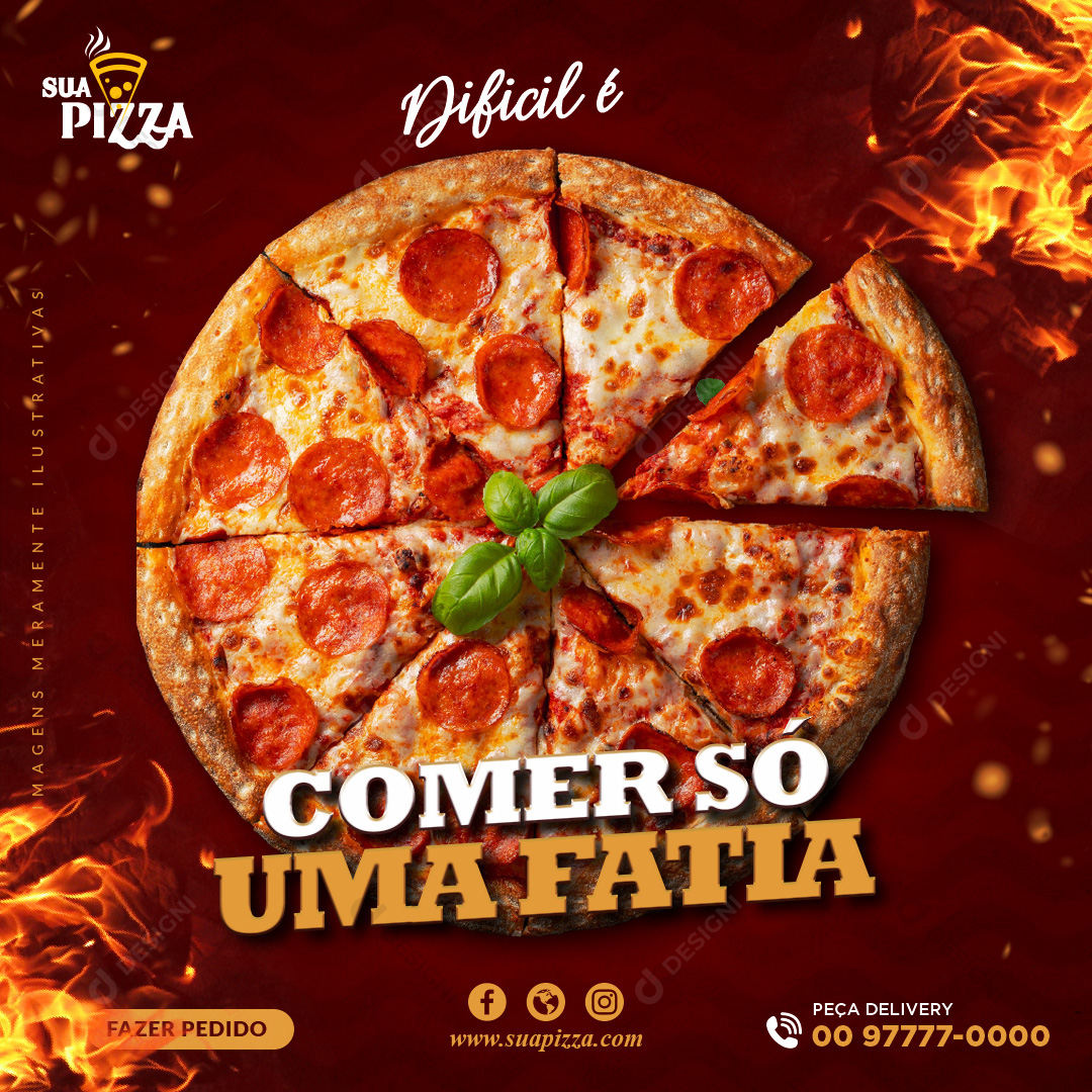 Difícil Comer Só Uma Fatia Social Media PSD Editável Pizzarias
