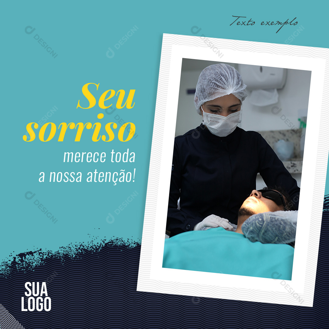 Seu Sorriso Merece Atenção Odontologia Social Media PSD Editável