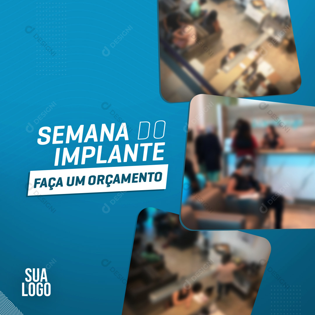 Semana do Implante Dentistas Social Media PSD Editável Odontologia