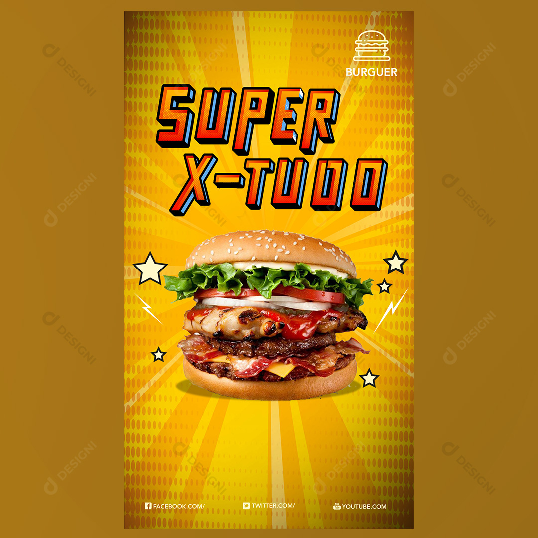 Super X-Tudo Hamburgueres Social Media PSD Editável Deliverys Stories