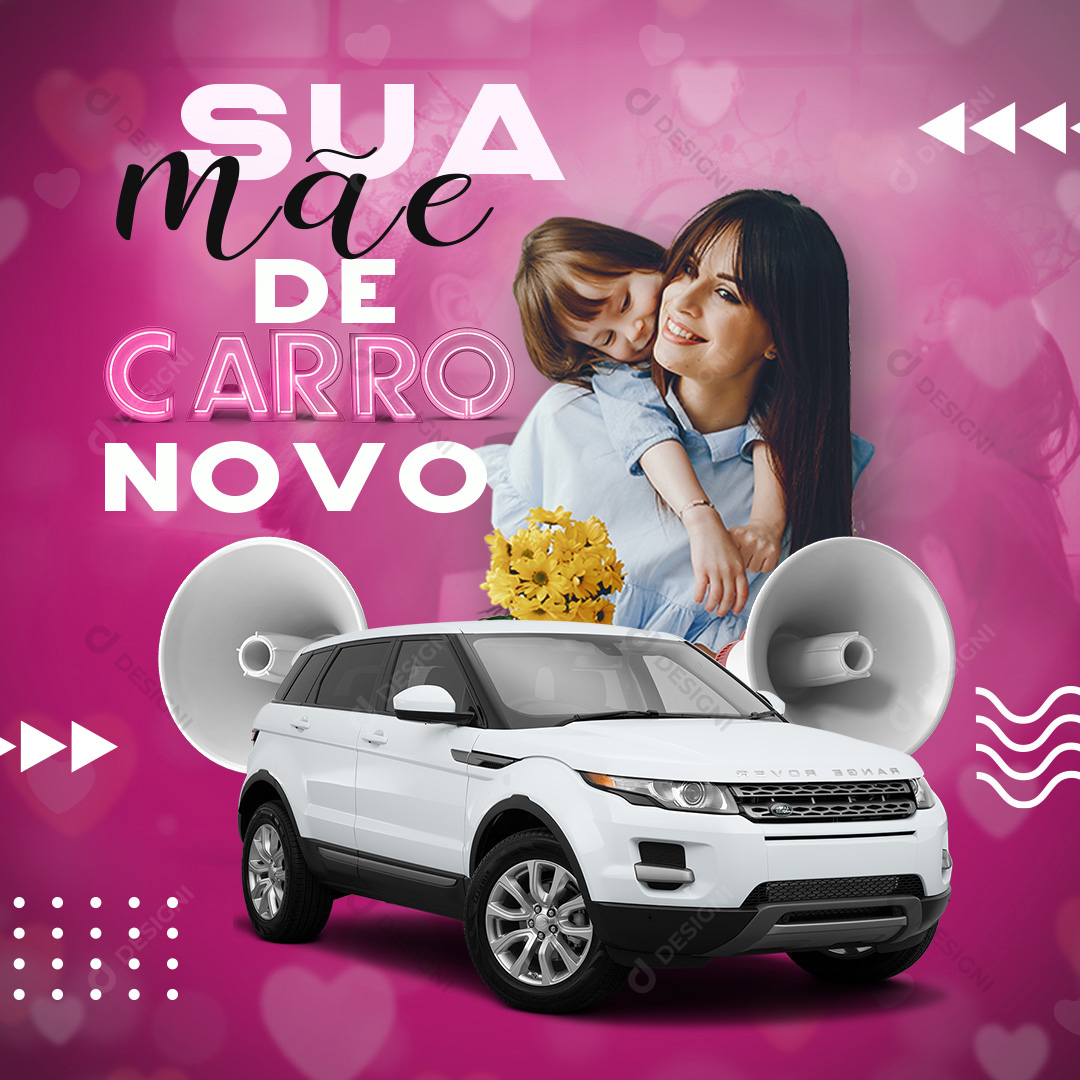 Feliz Dia Das Mães Social Media PSD Editável Carro Novo