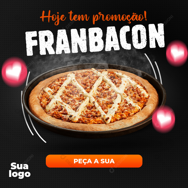 Pizza Pizzaria Frango com Bacon Social Media PSD Editável Promoções
