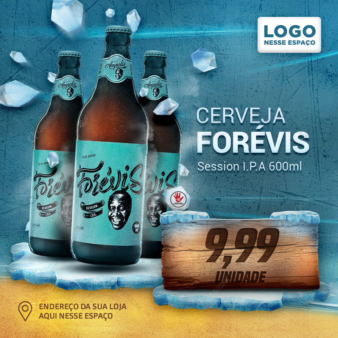 Cerveja Forevis 600ml Session I.P.A. Social Media PSD Editável