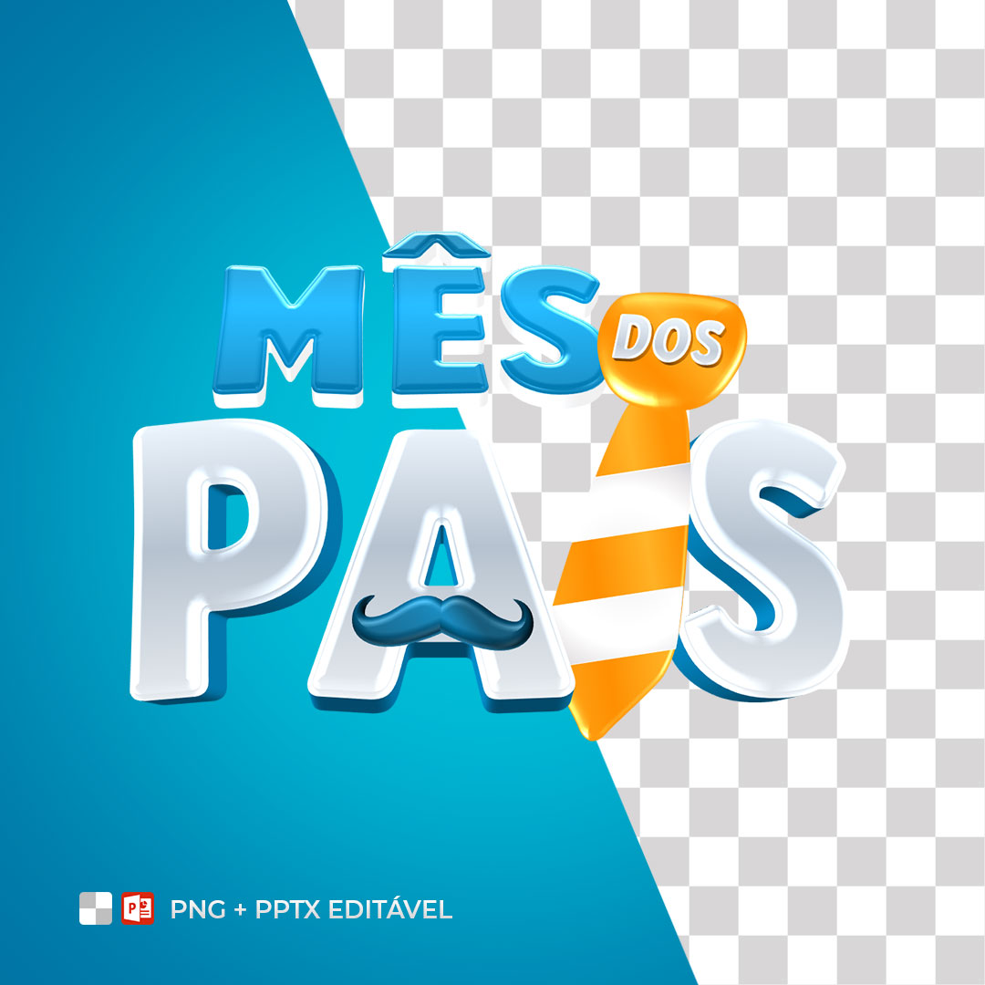 Selo 3D Mês dos Pais PPTX Editável + PNG Sem Fundo