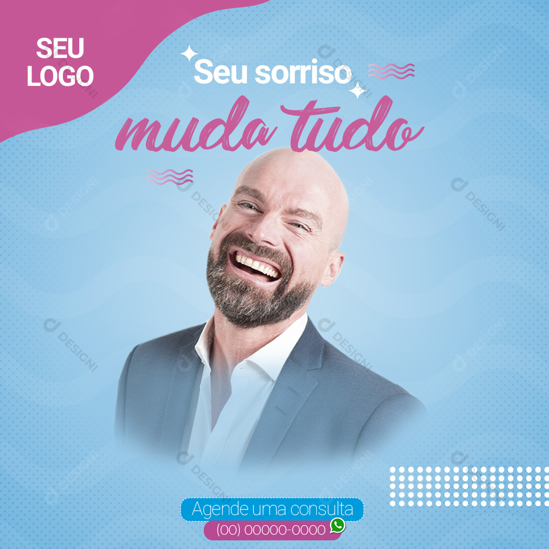Seu Sorriso Muda Tudo Odontologia Social Media PSD Editável