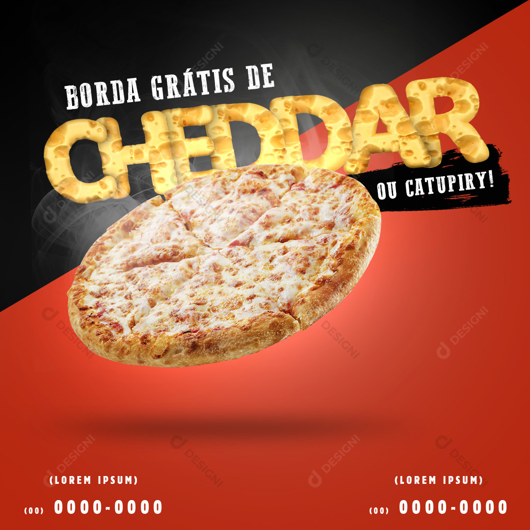 Pizza Borda de Cheddar Grátis Pizzaria Social Media PSD Editável