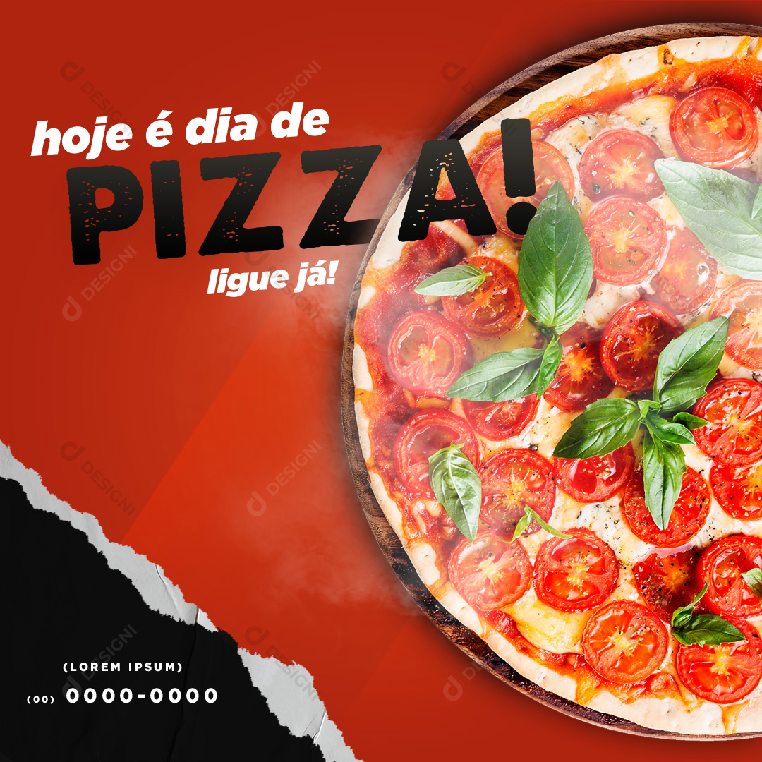 Hoje É Dia De Pizza Pizzarias Social Media PSD Editável