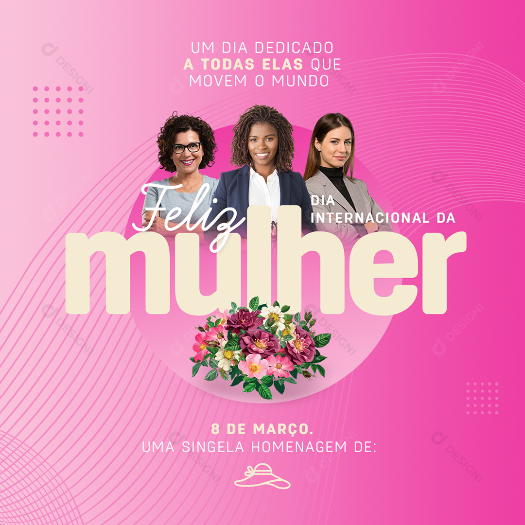 8 de Março Dia da Mulher Social Media PSD Editável