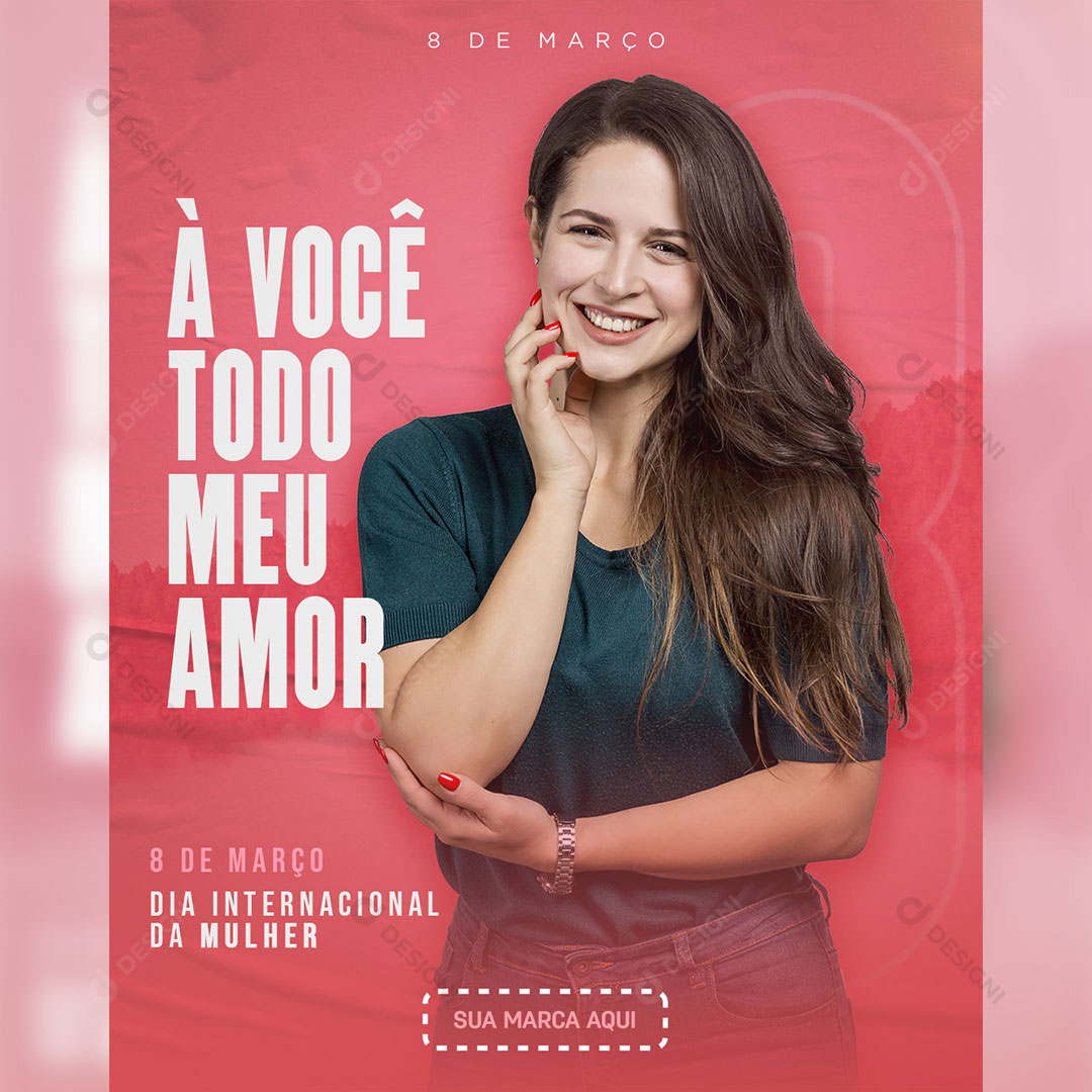 Dia da Mulher 8 de Março Social Media Post PSD Editável