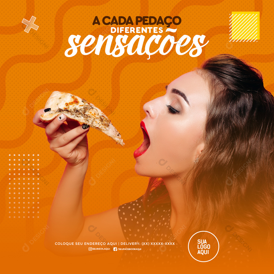 Pizza A Cada Pedaço Diferentes Sensações Social Media PSD Editável Deliverys