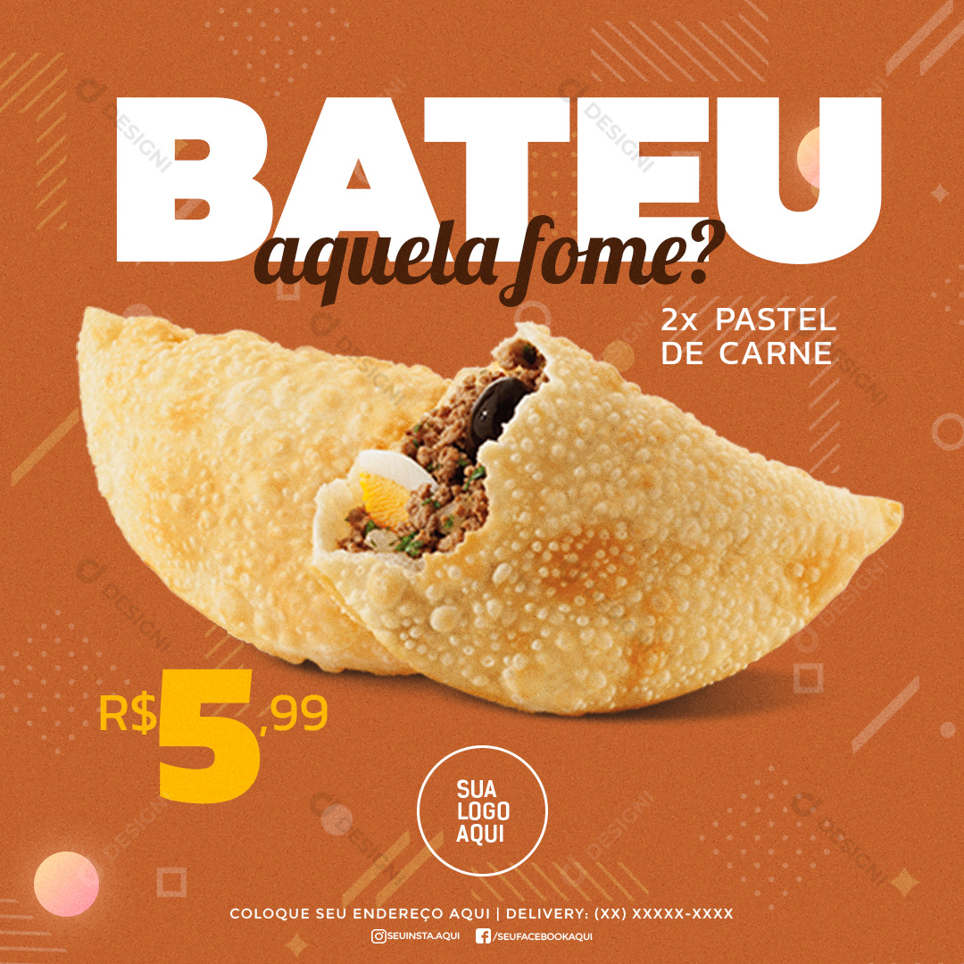 Pastel Bateu A Fome Social Media PSD Editável Salgados