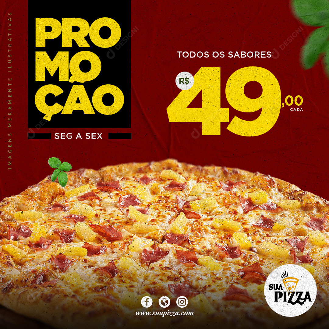 Pizza Pizzarias Promoção Segunda a Sexta Social Media PSD Editável