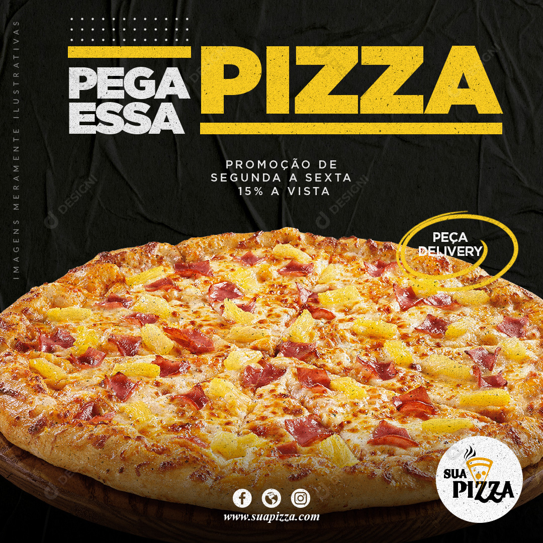 Pega Essa Pizza Social Media PSD Editável Promoção