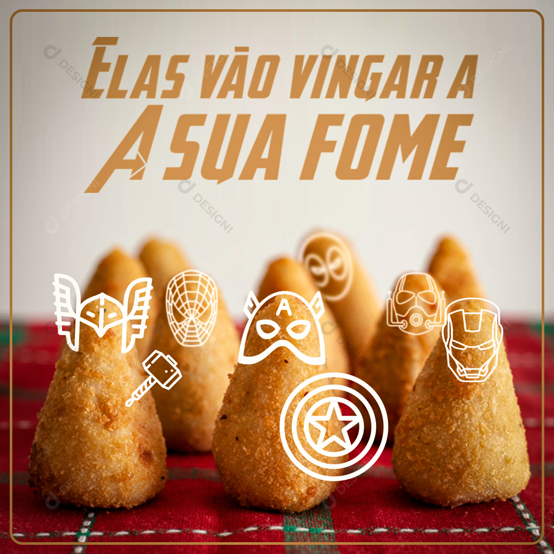 Coxinhas Elas Vão Vingar A Sua Fome Social Media PSD Editável