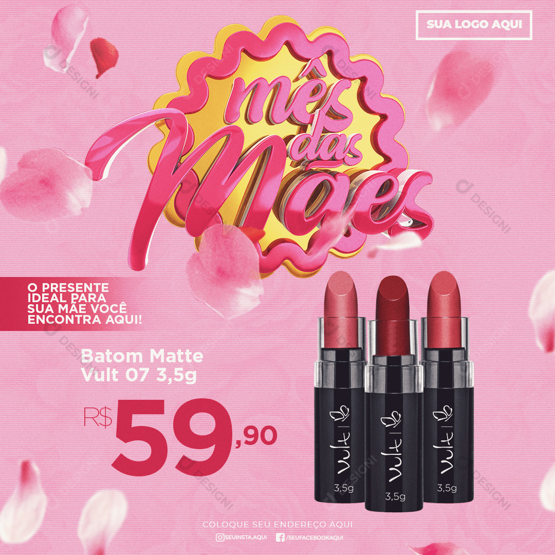 Mês das Mães Batom Matte Vult Social Media PSD Editável