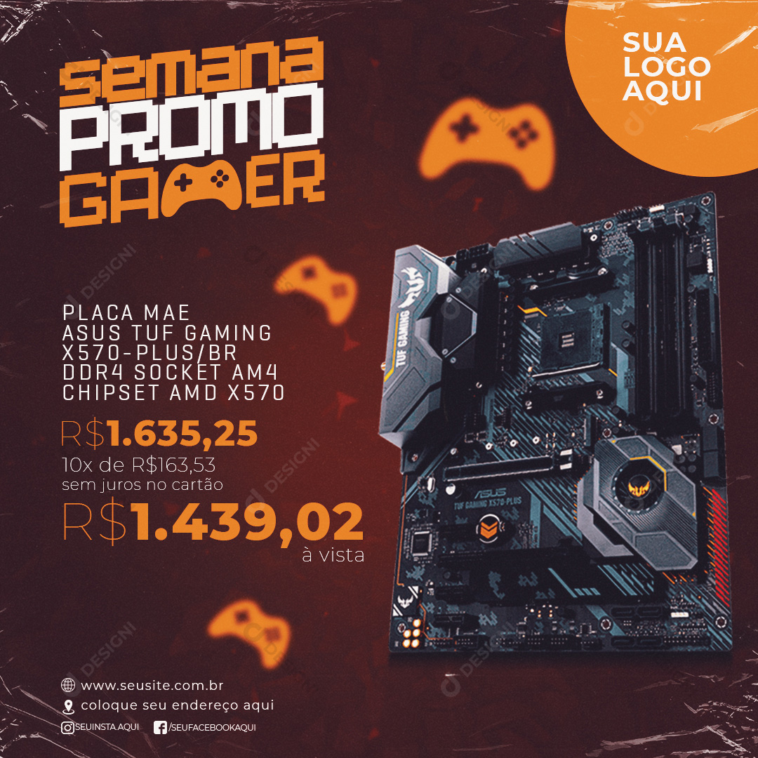 Semana Promo Gamer Placa Mãe Asus Tuf X570 Social Media PSD Editável