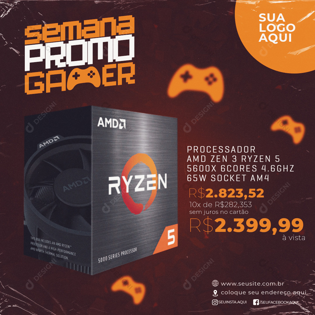 Semana Promo Gamer Processador AMD Ryzen 5 5600X Social Media PSD Editável