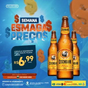 Esmaga Preços Supermercado Cerveja Eisenbahn Puro Malte 600ml Social Media PSD Editável