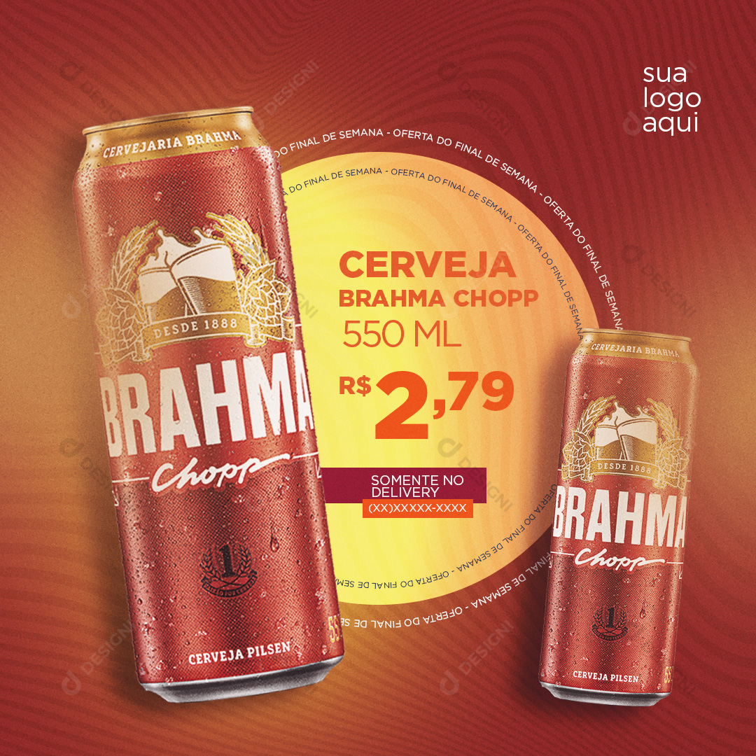 Cerveja Brahma Chopp 550ml Social Media PSD Editável