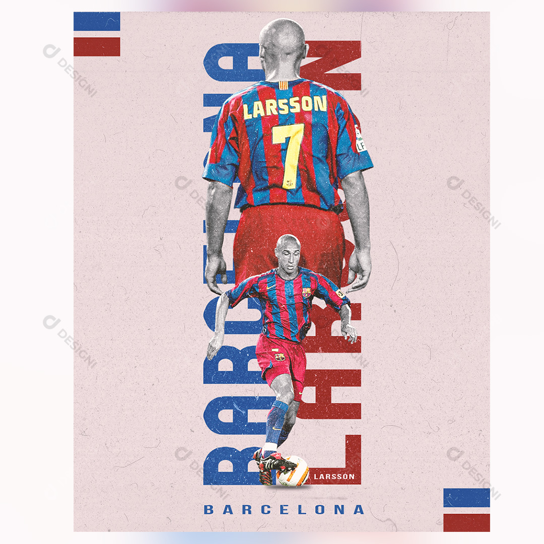 Futebol Jogador Larsson Barcelona Social Media PSD Editável