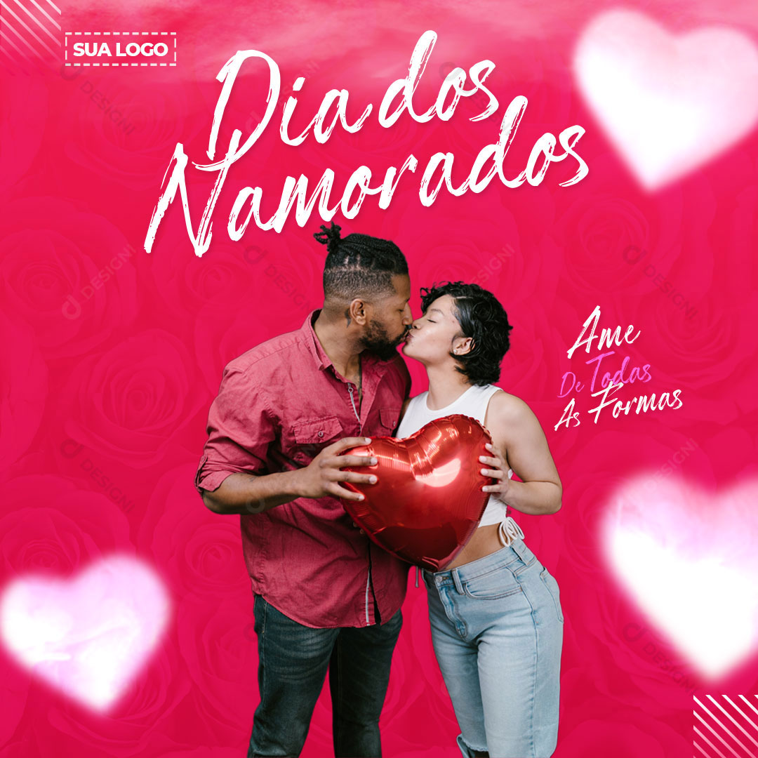 Dia Dos Namorados Ame de Todas as Formas Social Media PSD Editável