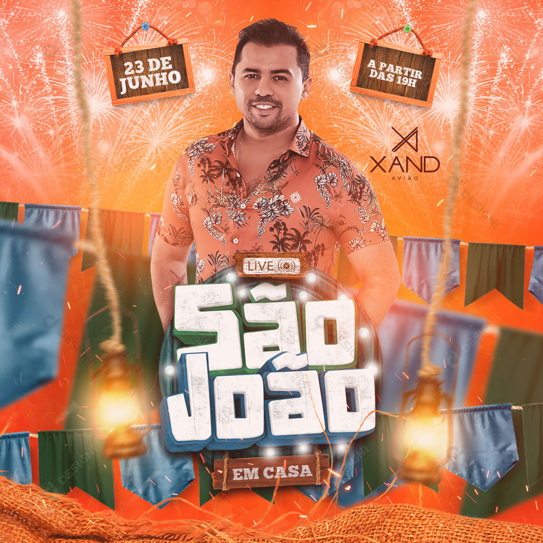 São João em Casa Live Xand Avião Social Media PSD Editável