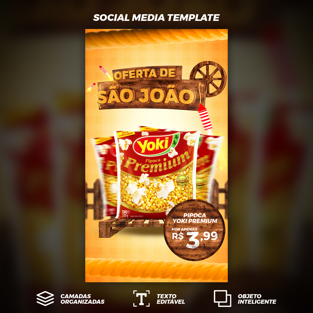 Story Ofertas de São João Pipoca Yoki Social Media PSD Editável