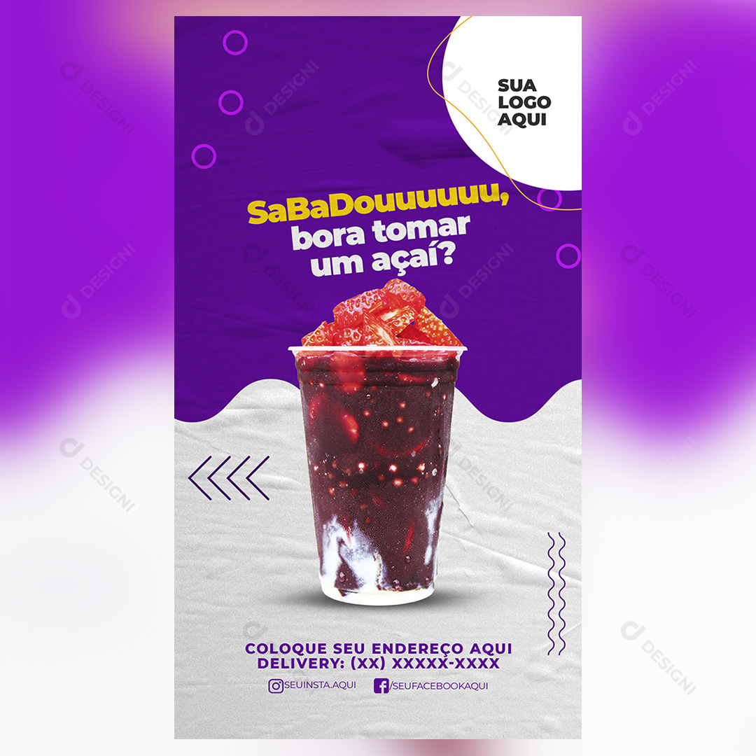 Açaíteria Story Sabadou Bora Tomar um Açaí Social Media PSD Editável