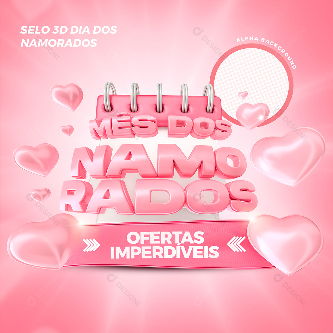 Selo 3D Mês Dos Namorados Ofertas Imperdíveis PSD Editável