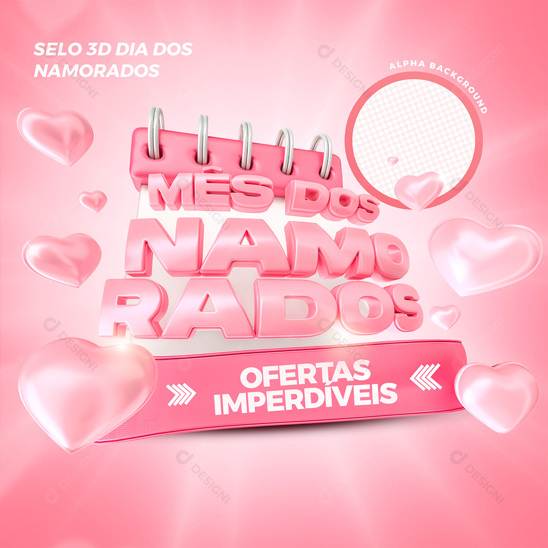 Selo 3D Mês Dos Namorados Ofertas Imperdíveis PSD Editável