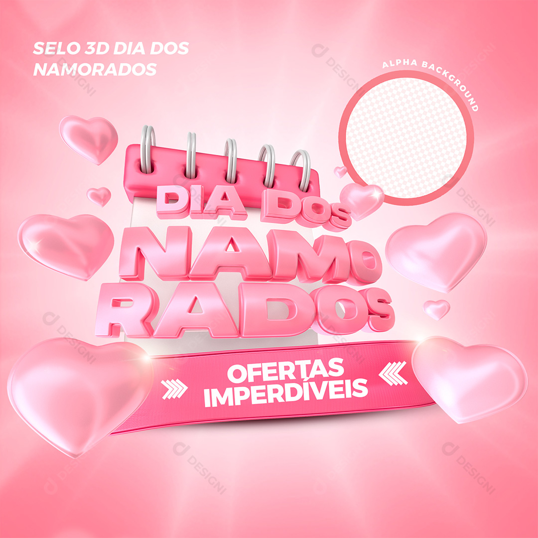 Selo 3D Dia Dos Namorados Ofertas Imperdíveis PSD Editável