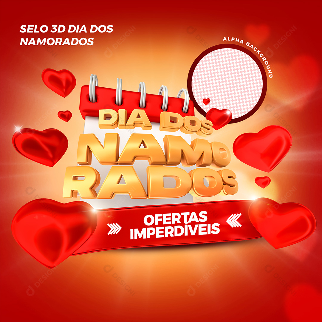 Selo 3D Dia Dos Namorados Ofertas Imperdíveis PSD Editável