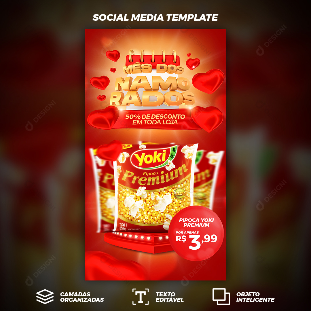 Story Mês Dos Namorados 50% de Desconto Pipoca Yoki Social Media PSD Editável