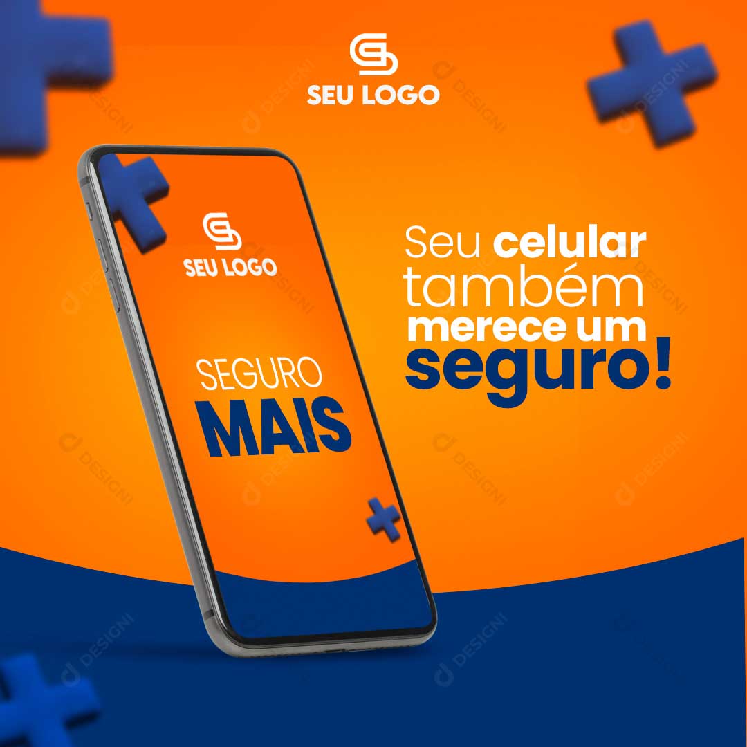 Seu Celular Também Merece um Seguro Social Media PSD Editável