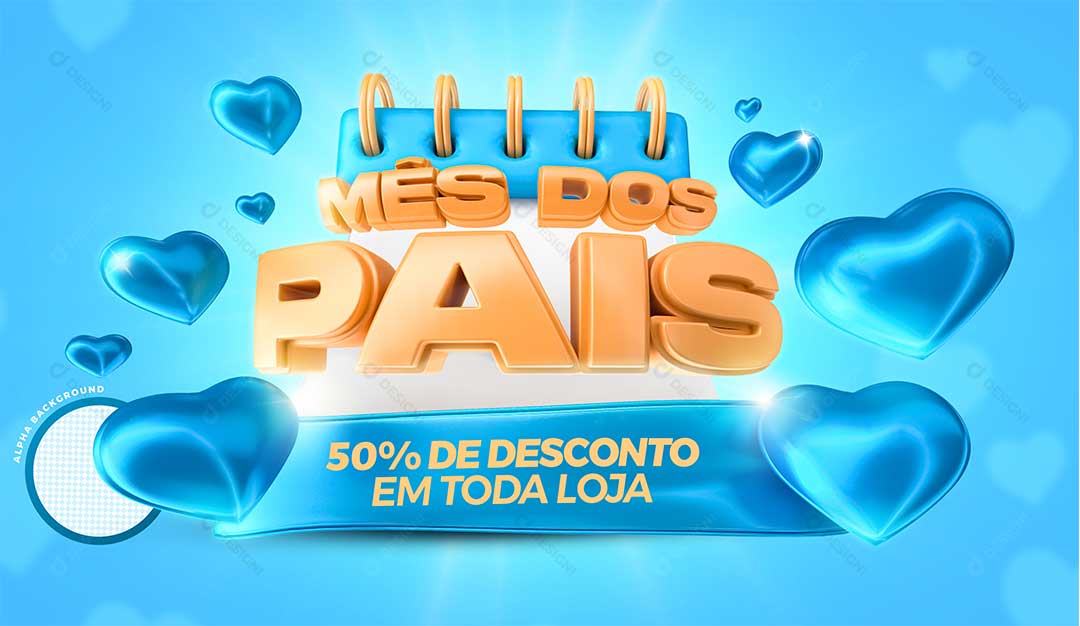Dia Dos Pais 50% de Desconto em Toda Loja Selo 3D PSD Editável