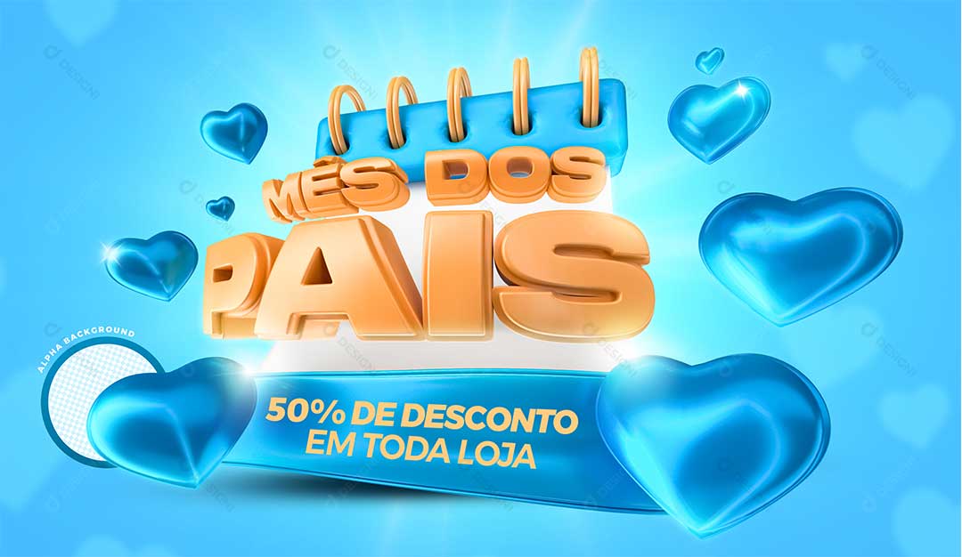 Dia Dos Pais 50% de Desconto em Toda Loja Selo 3D PSD Editável