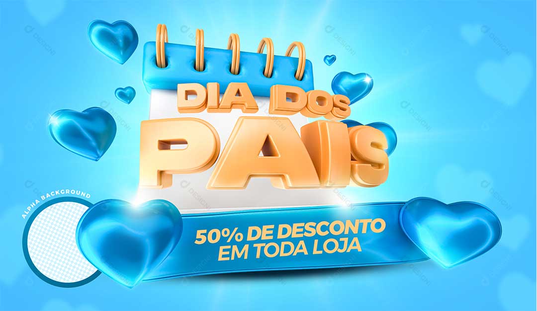 Dia Dos Pais 50% de Desconto em Toda Loja Selo 3D PSD Editável