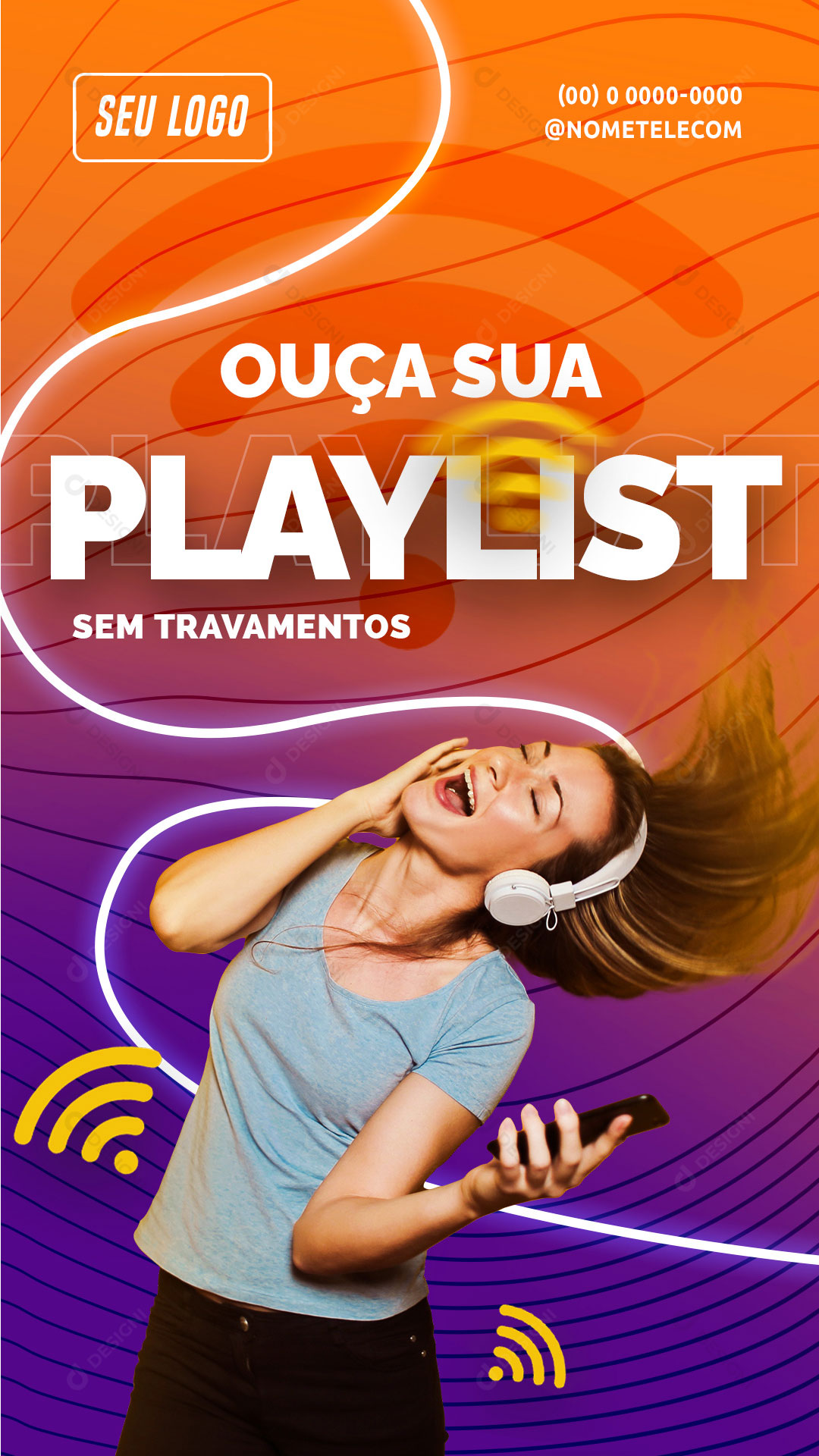 Internet Fibra Óptica Story Ouça Sua Playlist Sem Travamento Social Media PSD Editável