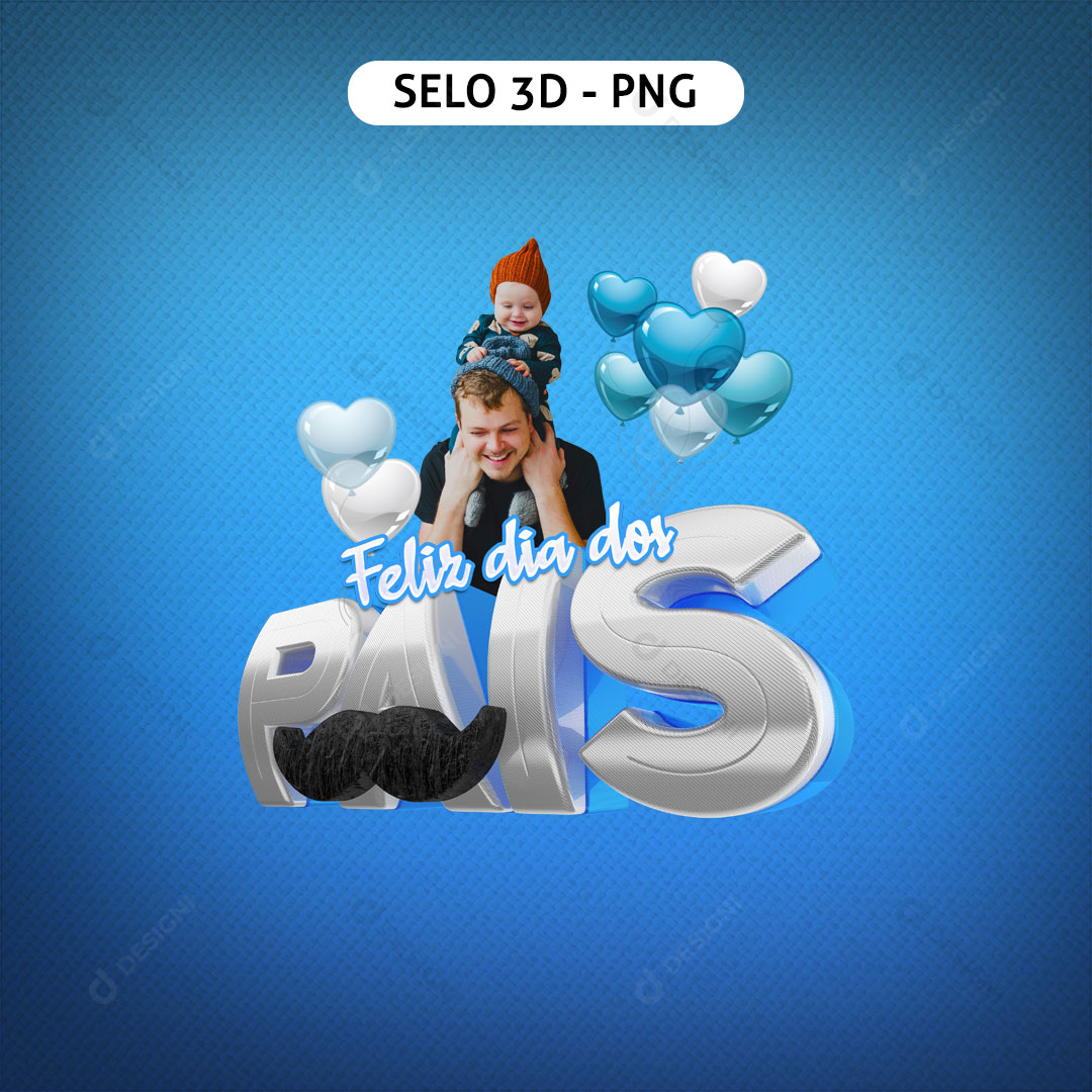 Feliz Dia dos Pais Selo 3D PNG Transparente Sem Fundo