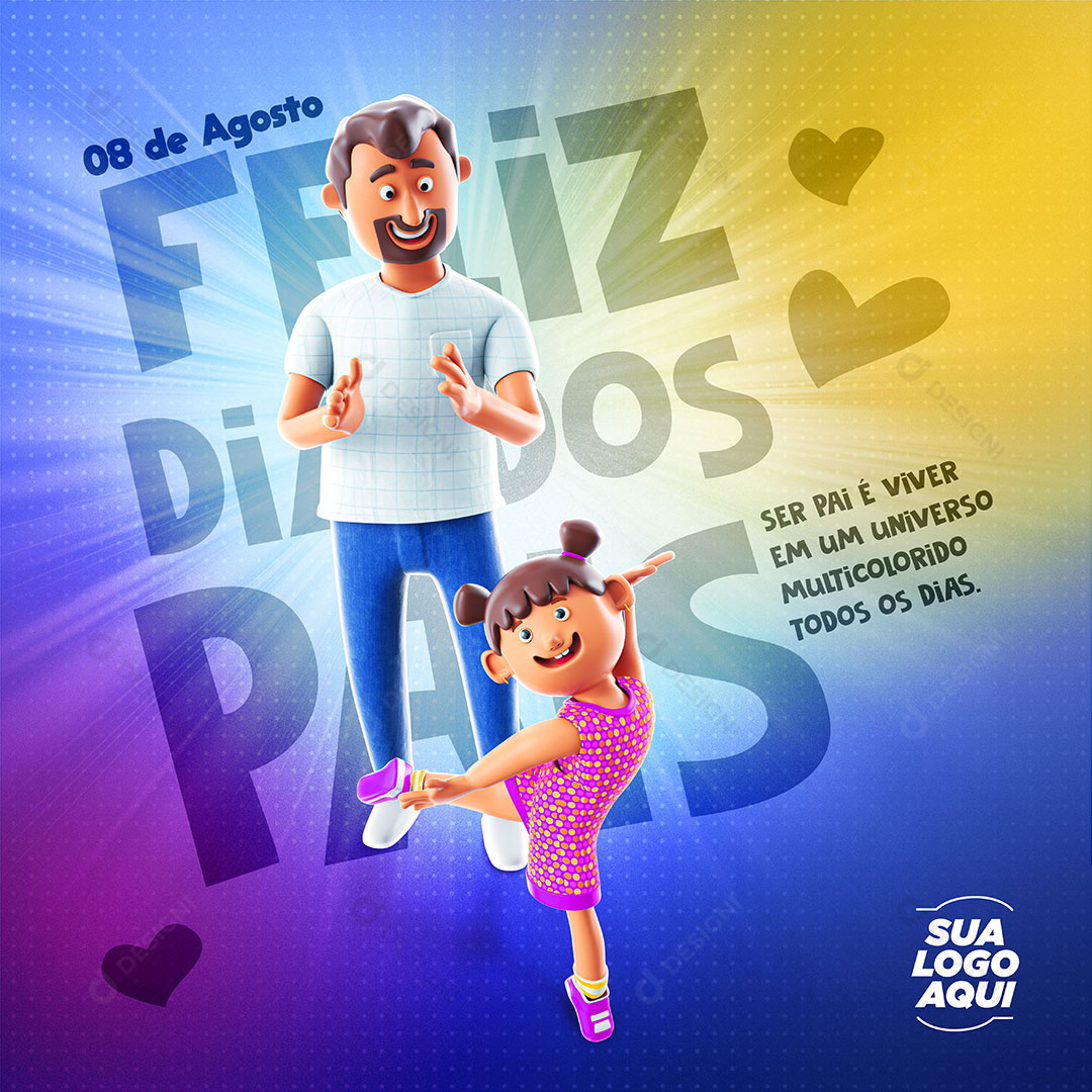 Feliz Dia dos Pais 08 de Agosto Social Media PSD Editável