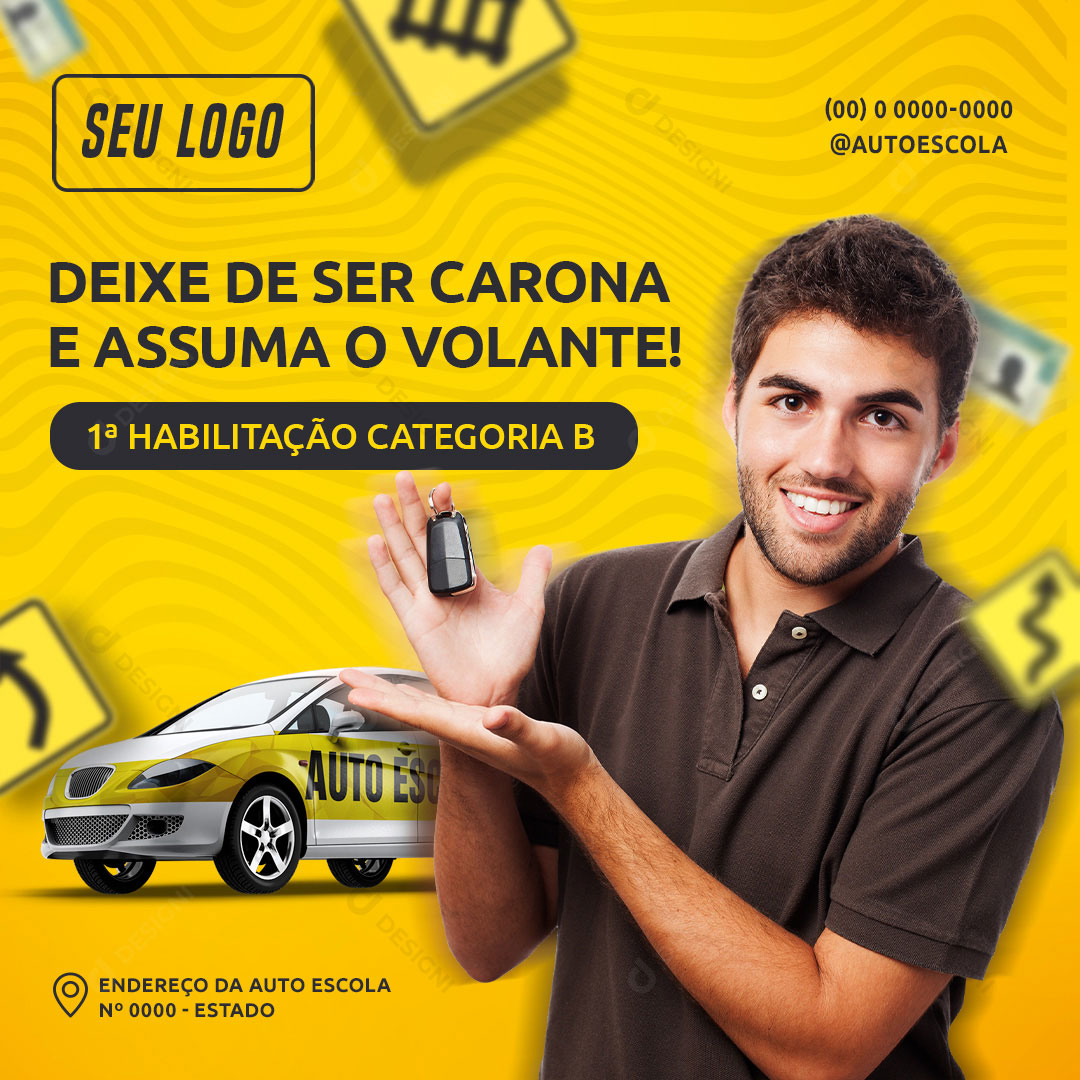 Auto Escola Deixe de Ser Carona Assuma o Volante Social Media PSD Editável