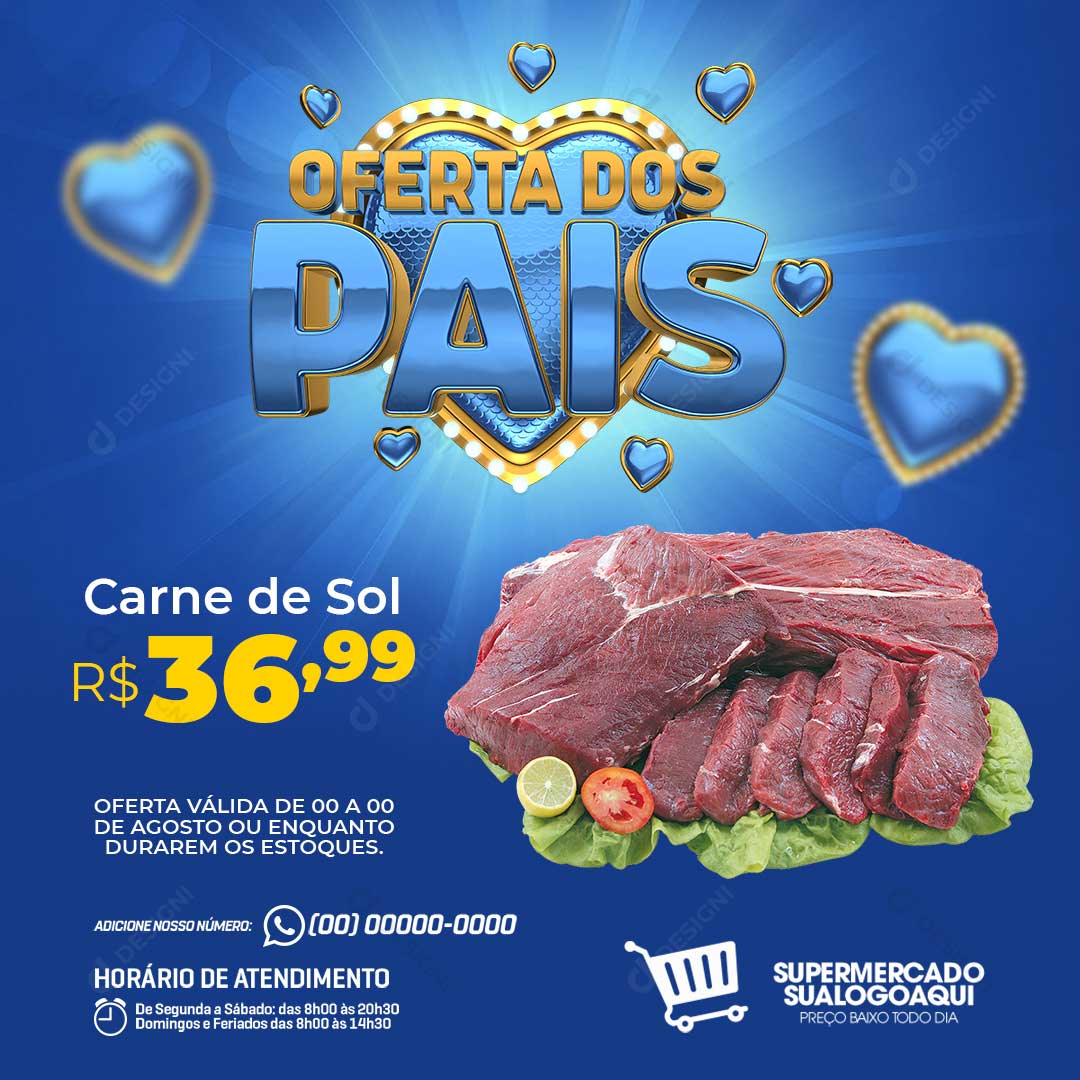 Encarte Supermercado Oferta dos Pais Carne Açougue Social Media PSD Editável