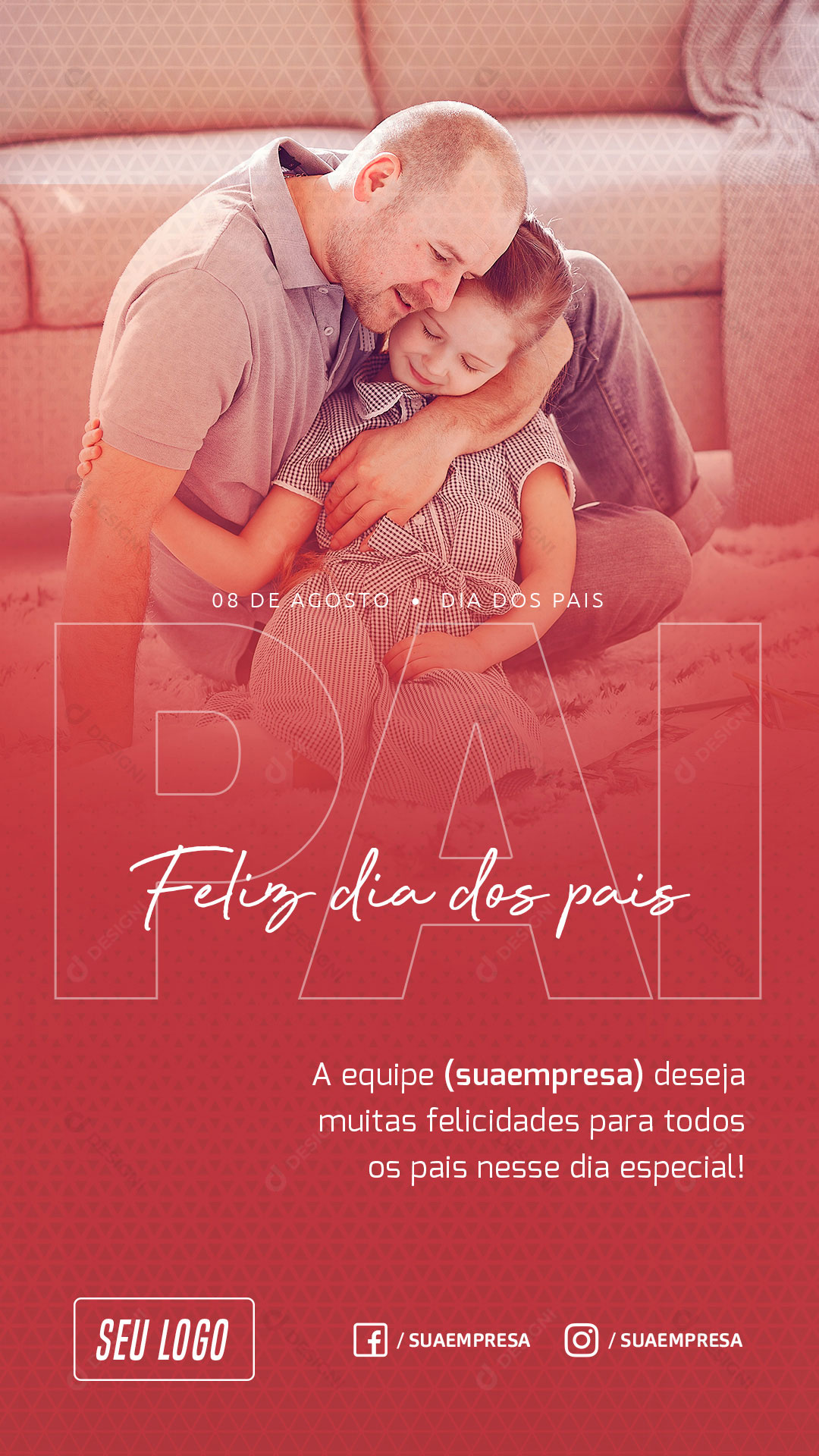 Story Feliz Dia dos Pais Social Media PSD Editável