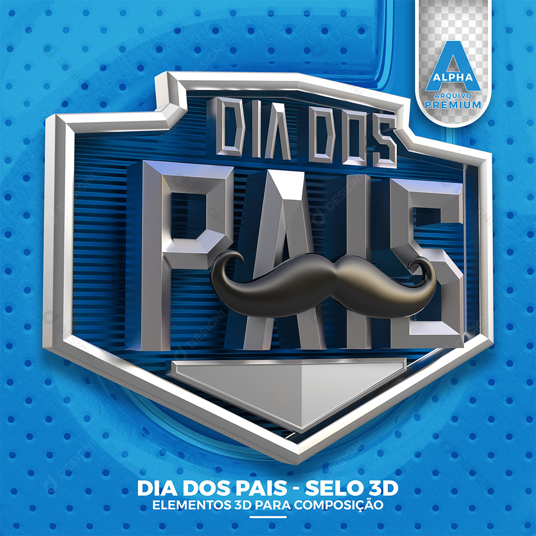 Dia dos Pais Selo 3D PSD + PNG Transparente