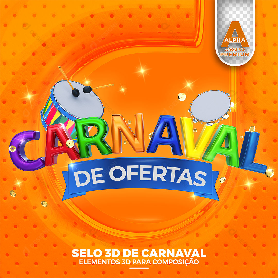 Carnaval de Ofertas Selo 3D Texto Editável PSD + PNG Transparente
