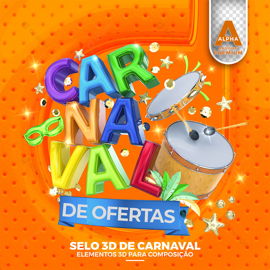 Carnaval de Ofertas Selo 3D Texto Editável PSD + PNG Transparente