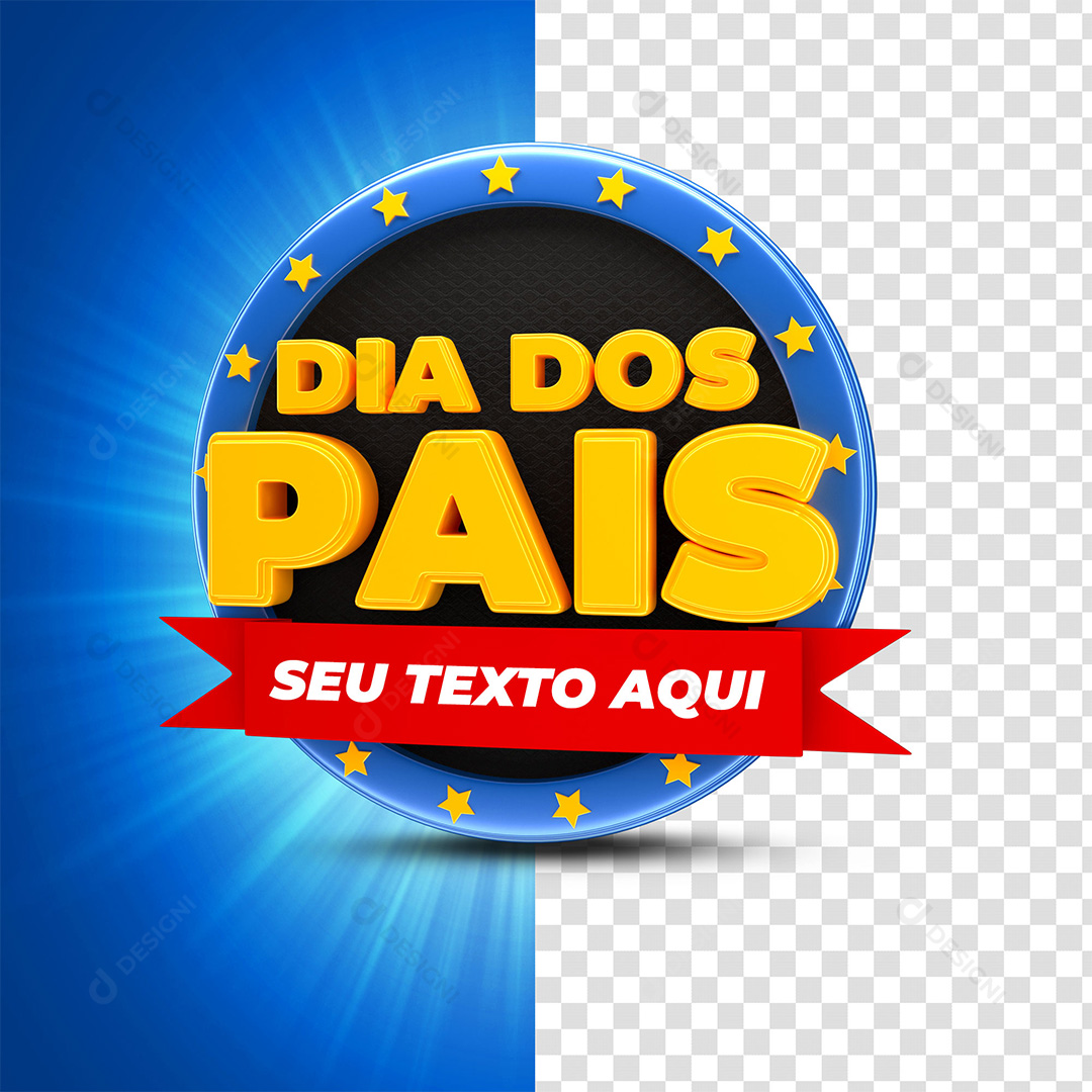 Dia dos Pais Selo 3D Texto Editável PSD + PNG