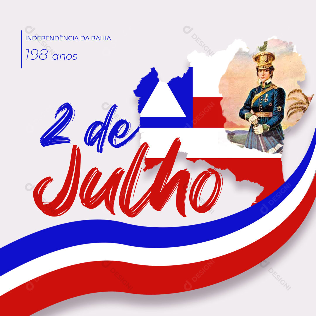 2 de Julho  Independência da Bahia Social Media PSD Editável